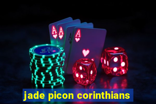 jade picon corinthians